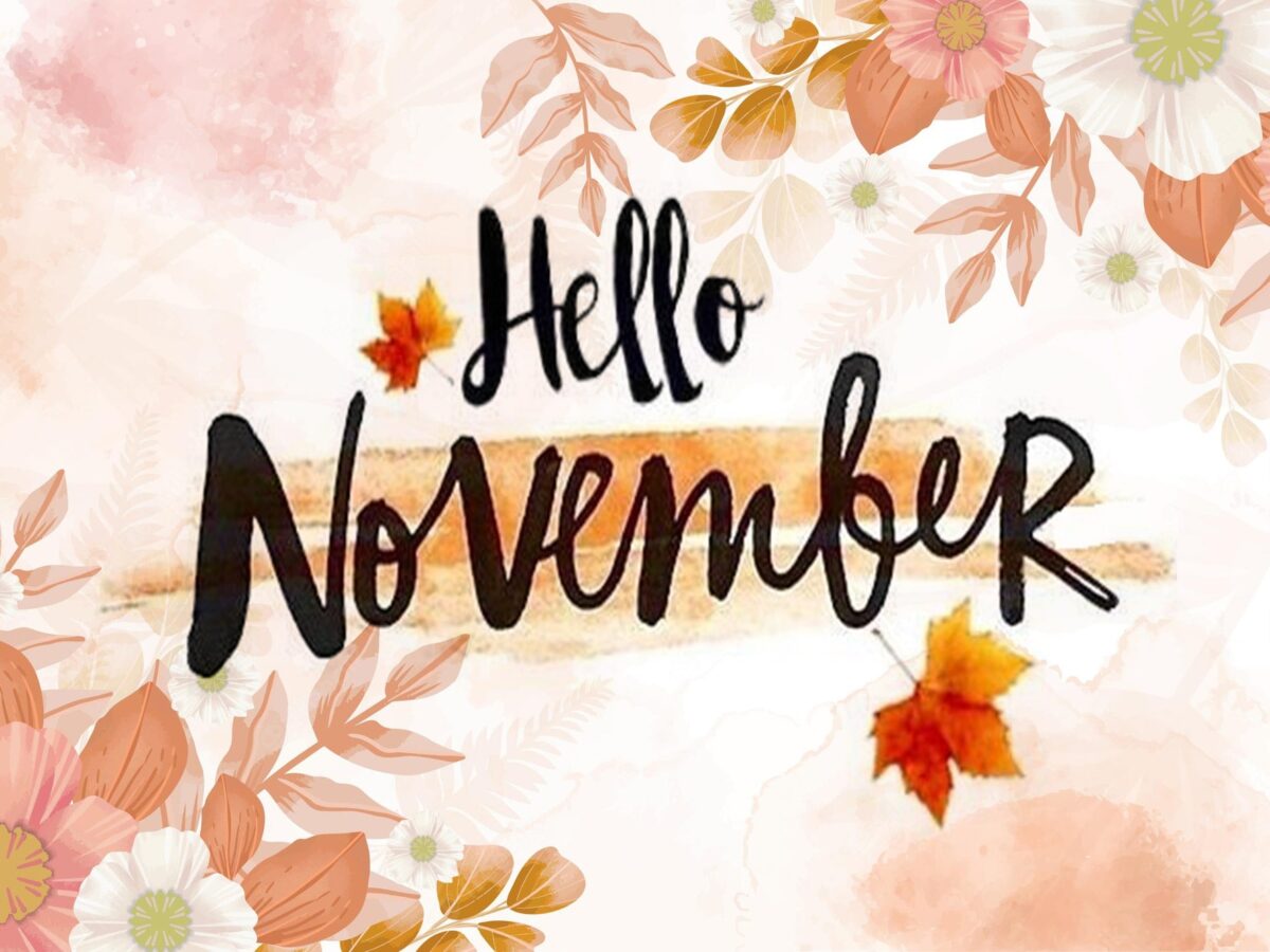 Hello November Images and Inspirational Quotes