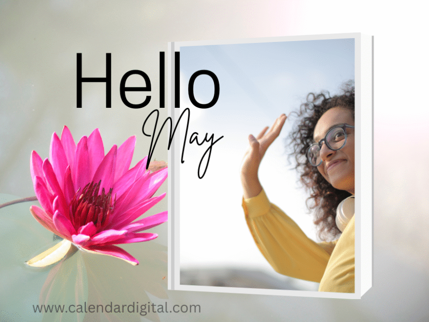 Hello May Month: Meaning, Weather, Zodiac Signs & Everything You Need to Know 1 Hello May Images