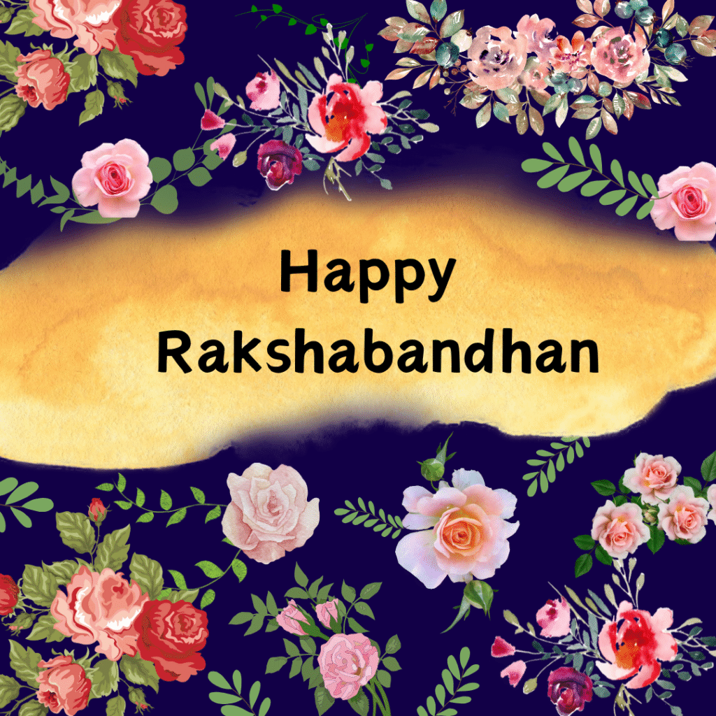 Raksha Bandhan Floral Picture for Instagram