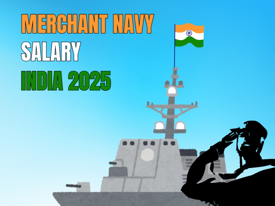 Merchant Navy Salary in India